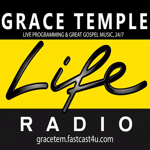 Listen To Grace Temple Life Radio Zeno FM