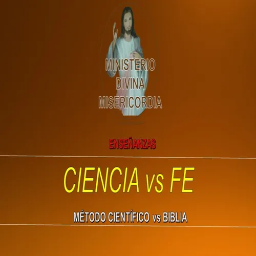 Listen To Ciencia Vs Fe M Todo Cient Fico Vs Biblia Serie Ense Anzas