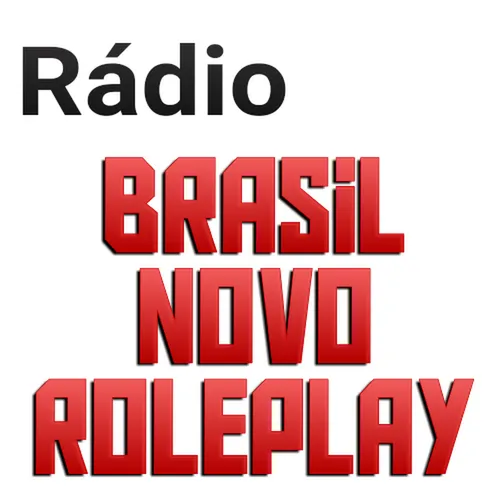 Listen To Radio Brasil Novo Roleplay Zeno FM