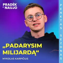 PIN su Mykolu Karpičiumi: „Jaunimas nebenori dirbti samdomo darbo“