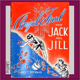 Angel Food For Jack and Jill: Little Talks to Little Folks
