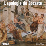 Apologie de Socrate by Plato (Πλάτων) (c. 428 BCE - c. 347 BCE)