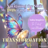 Navigating the Shift: My 2026 Word of the Year Is Transformation