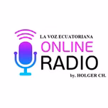 LA VOZ ECUATORIANA ONLINE RADIO