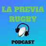 PROGRAMA #1 LA PREVIA RUGBY