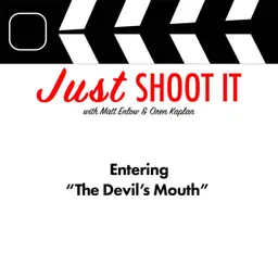 Entering “The Devil’s Mouth” w/Director Jeff Wadlow - Just Shoot It 538