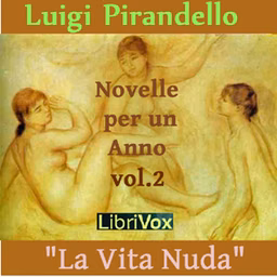 Novelle per un anno, vol. 02: La Vita Nuda