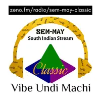 SEM-MAY South Indian Stream Classic