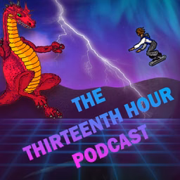 The Thirteenth Hour Podcast