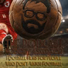 Football Films For People Who Don't Watch Football