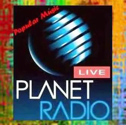 PLANET RADIO LIVE  Popular.