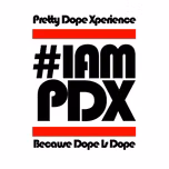 Pretty Dope Xperience