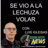 "SE VIO A LA LECHUZA VOLAR" CON LUIS IGLESIAS. HOY HABLAMOS DE LA DECLARACION DE DERECHOS HUMANOS.
