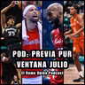 E316: Previa Puerto Rico | Tercera Ventana Mundial 2027