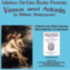 Venus and Adonis (Version 2) by William Shakespeare (1564 - 1616)