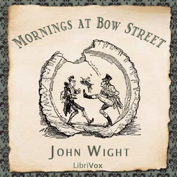 Mornings at Bow Street by John Wight (1866 - 1944)