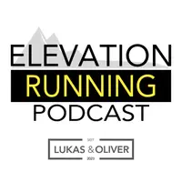 Elevation Running | Der Lauf- und Berg-Podcast