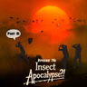 Ep. 76 - The Insect Apocalypse! (Part 2)
