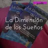La Dimensión de los Sueños un viaje que empieza cuando dormimos