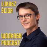 Wookash Podcast