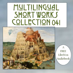 Multilingual Short Works Collection 041 - Poetry & Prose by Various