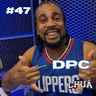 DPC - CHUÁCAST #47