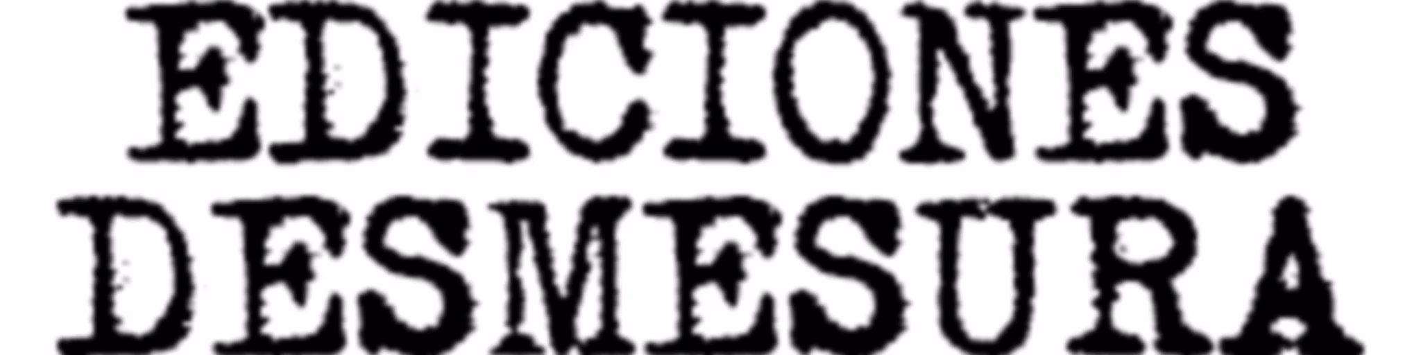 Ediciones Desmesura