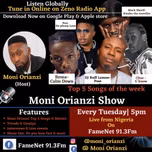 Moni Orianzi Show on FameNet 91.3 Fm