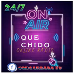 QUE CHIDO FM
