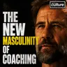 THE NEW MASCULINITY OF COACHING Craig White