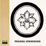 Prasna Upanishad by Unknown
