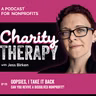175: Oopsies, I Take It Back | Can You Revive a Dissolved Nonprofit?
