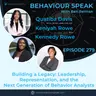 Building a Legacy: Quatiba Davis, Family, and the Next Generation of Behavior Analysts