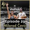 E29 - Milorad Čavić. Olympic Podium to Coaching and Parenthood - A life in swimming!