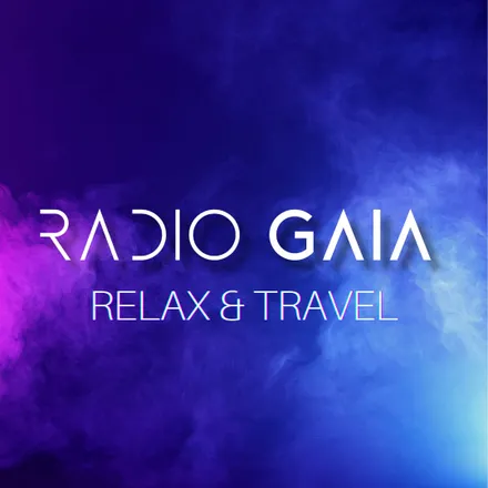 Radio GAIA - Relax and Travel