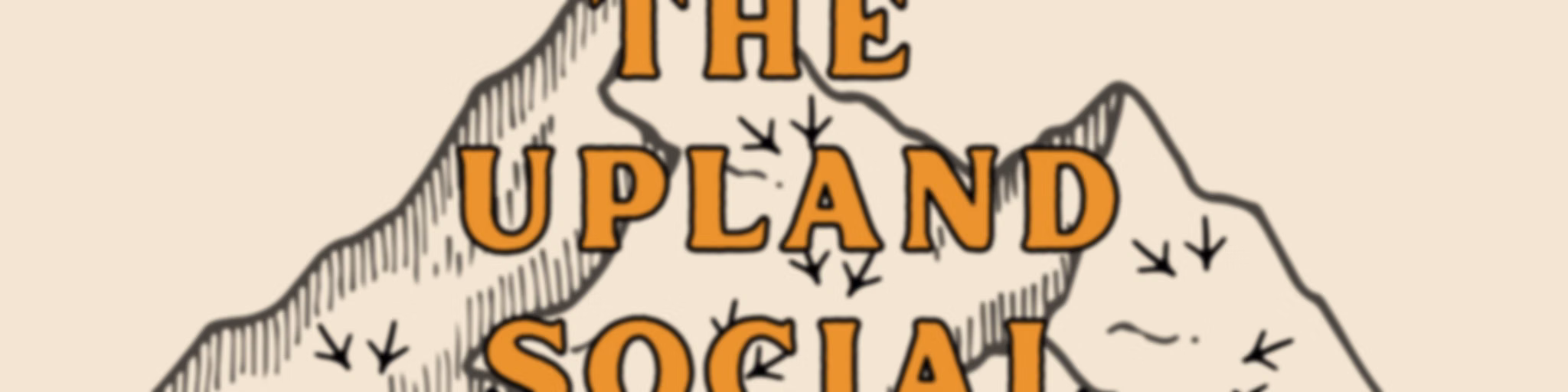 The Upland Social