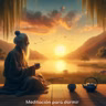 92. Meditación Guiada y Cuento Zen De Sabiduría Antes De Dormir: Fluir como el Agua