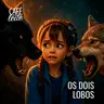 Café Com Leite Revisitado - Os Dois Lobos