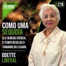 #278 - Como uma sequoia