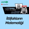 İçinden - İttifakların Matematiği