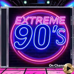 Extreme 90s on 9