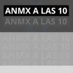 ANMX A LAS 10
