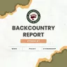 Backcountry Report – Ep. 3: Monuments, Management, and Membership Opportunities
