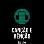 RADIO CANCAO E BENCAO