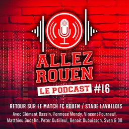 Saison 3 Episode #16 - FCR/Laval (1-1 , Match Aller Barrages L2/N - Saison 2025/2026)