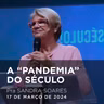 A  Pandemia  Do Século I Prª Sandra Soares (1)