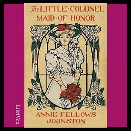 Little Colonel: Maid of Honor
