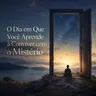 O Dia em Que Você Aprende a Conviver com o Mistério