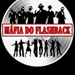MAFIA DO FLASHBACK