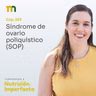 223. Síndrome de ovario poliquístico (SOP)